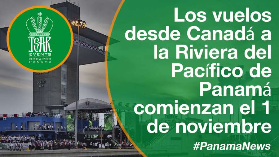 Los vuelos desde Canadá a la Riviera del Pacífico de Panamá comienzan el 1 de noviembre